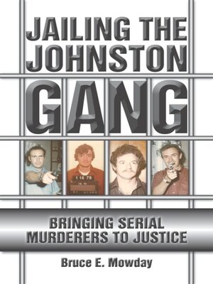cover image of Jailing the Johnston Gang